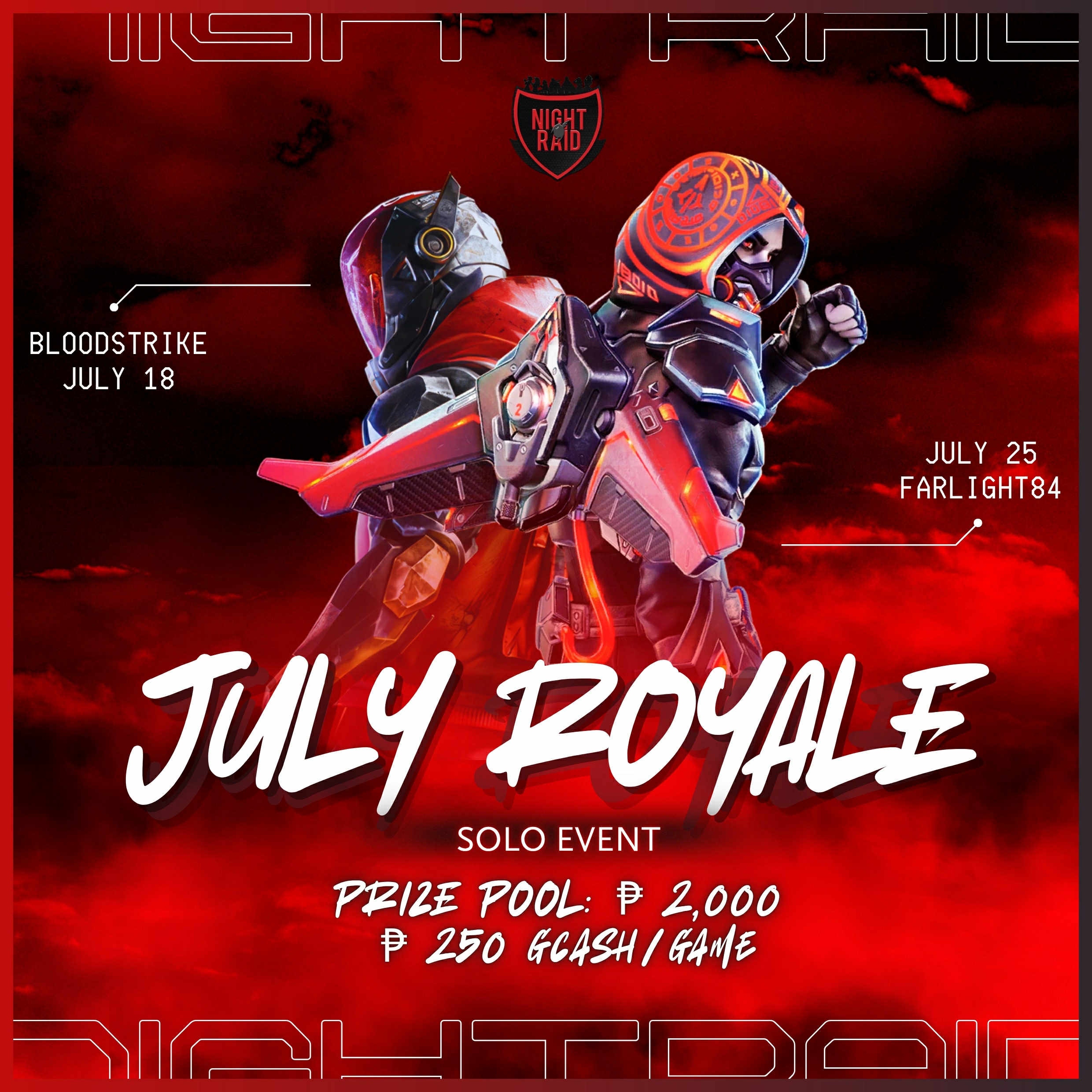 July Royale Solo Event - Bloodstrike & Farlight84