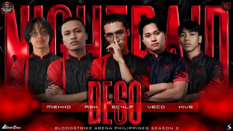 NIGHTRAID DESO - Bloodstrike Arena Philippines Season 2